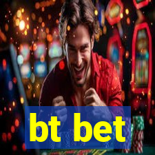 bt bet